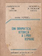 Din gramatica istorica a limbii romane