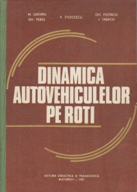 Dinamica autovehiculelor pe roti
