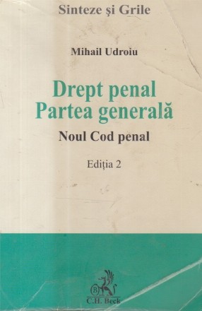 Drept penal. Partea generala. Noul Cod penal (Editie 2015)