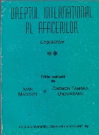 Dreptul international al afacerilor, Legislatie, Volumele I, II si III