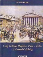 Early Victorian Nonfiction Prose-Writers - A Commented Anthology