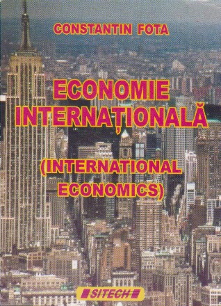 Economie internationala (International economics)