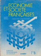 Economie et Societe Francaises, 1ere B
