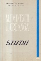 M. Eminescu. I. Creanga - Studii (Universitatea din Timisoara, Editie 1965)