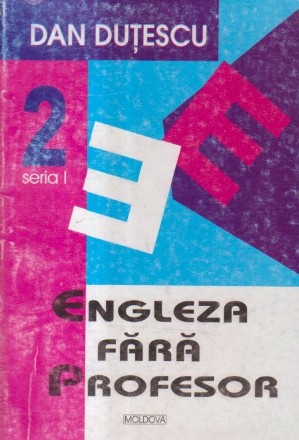 Engleza fara profesor, Volumele I si II (Dutescu)