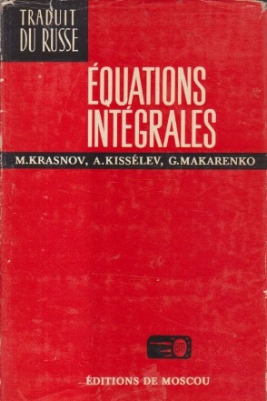 Equations. Integrales - Problemes et exercices