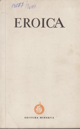 Eroica - Antologie de poezie patriotica