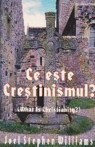 Ce este crestinismul?