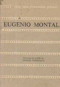 Eugenio Montale - Poeme alese