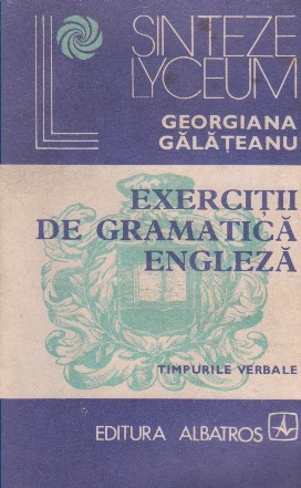 Exercitii de gramatica engleza - Timpurile verbale