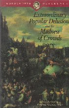 Extraordinary popular delusions and the madness of crowds