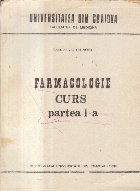coperta Farmacologie - Curs, Partea I-a (Voicu)