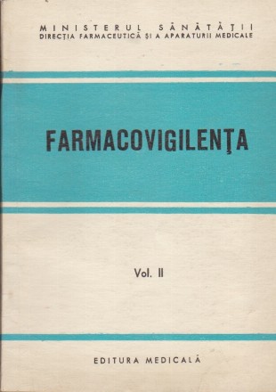 Farmacovigilenta,Volumul al II-lea 1974