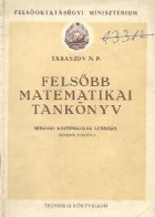 Felsobb Matematiikai Tankonyv Muszaki kozepiskolak