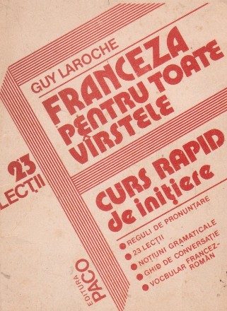 Franceza pentru toate varstele (curs rapid de initiere)