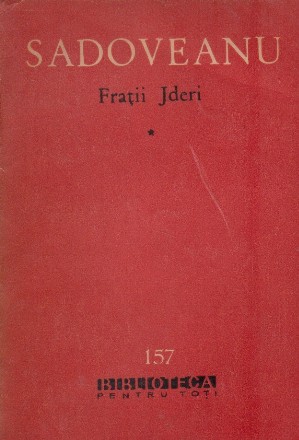Fratii Jderi, Volumele I, II si III