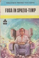 Fuga in spatiu-timp - Povestiri Stiintifico-Fantastice de autori romani
