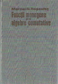 Functii monogene pe algebre comutative