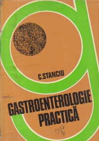 Gastroeneterologie practica, Volumul al III-lea - Cai biliare. Pancreas. Peritoneu