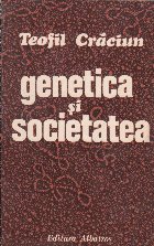 Genetica si societatea