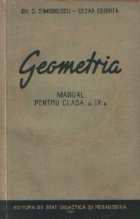 Geometria - Manual pentru clasa a IX-a (Simionescu, Cosnita, Editie 1957)
