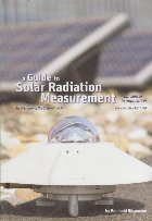 A Guide to Solar Radiation Measurement, from senzor to application