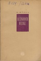 Heinrich Heine - Vestitor al Timpurilor Noi