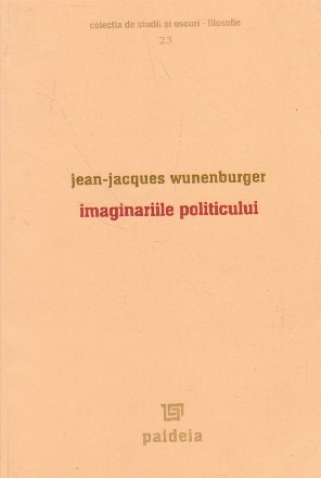 Imaginariile politicului
