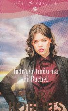 Indragostindu Rachel