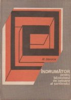 Indrumator pentru laboratorul de betoane al santierului, Editia a III-a