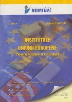 Institutiile Uniunii Europene, Conform Tratatului de la Lisabona