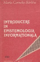Introducere in epistemologia informationala