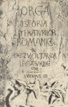 Istoria literaturilor romanice in dezvoltarea si legaturile lor, Volumul al III-lea - Epoca moderna (De la 160