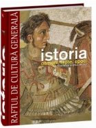 Istoria. Oameni, fapte, epoci - Antichitatea si Evul Mediu - Vol. 16