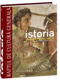 Istoria. Oameni, fapte, epoci - Antichitatea si Evul Mediu - Vol. 16