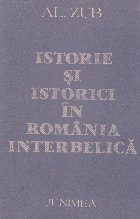 Istorie si istorici in Romania interbelica