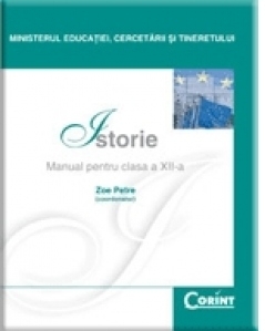 Istorie - Manual pentru clasa a XII-a (Zoe Petre)