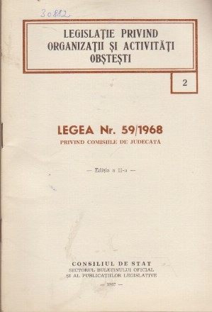 Legislatie privind Organizatii si Activitati Obstesti - Legea Nr. 59/1968