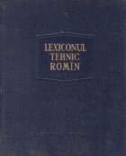 Lexiconul tehnic romin (elaborare noua)