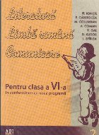 Literatura. Limba romana. Comunicare pentru clasa a VI-a. In conformitate cu noua programa (2010)
