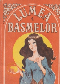 Lumea basmelor, Volumul al IV - lea