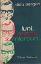 Luni, marti, miercuri...