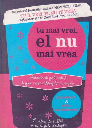 Tu mai vrei, el nu mai vrea