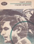 Marele singuratic, Volumul I