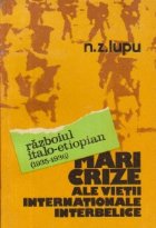 Mari crize ale vietii internationale interbelice - Razboiul italo-etiopian (1935 - 1936)