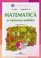 Matematica si Explorarea Mediului. Manual pentru Clasa a II-a. 2