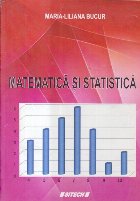 Matematica si statistica (Bucur)