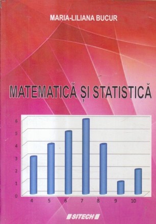Matematica si statistica (Bucur)