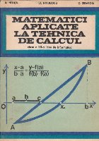Matematici aplicate la tehnica de calcul. Clasa a XII-a licee de informatica