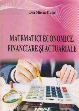 Matematici economice, financiare si actuariaale